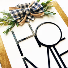 Load image into Gallery viewer, Modern Rustic Home Sign
