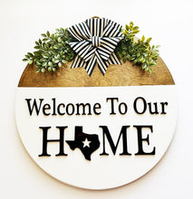 Load image into Gallery viewer, Welcome To Our Home (State)