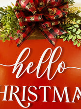 Load image into Gallery viewer, Hello Christmas Sign