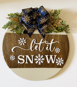 Let It Snow Christmas Sign