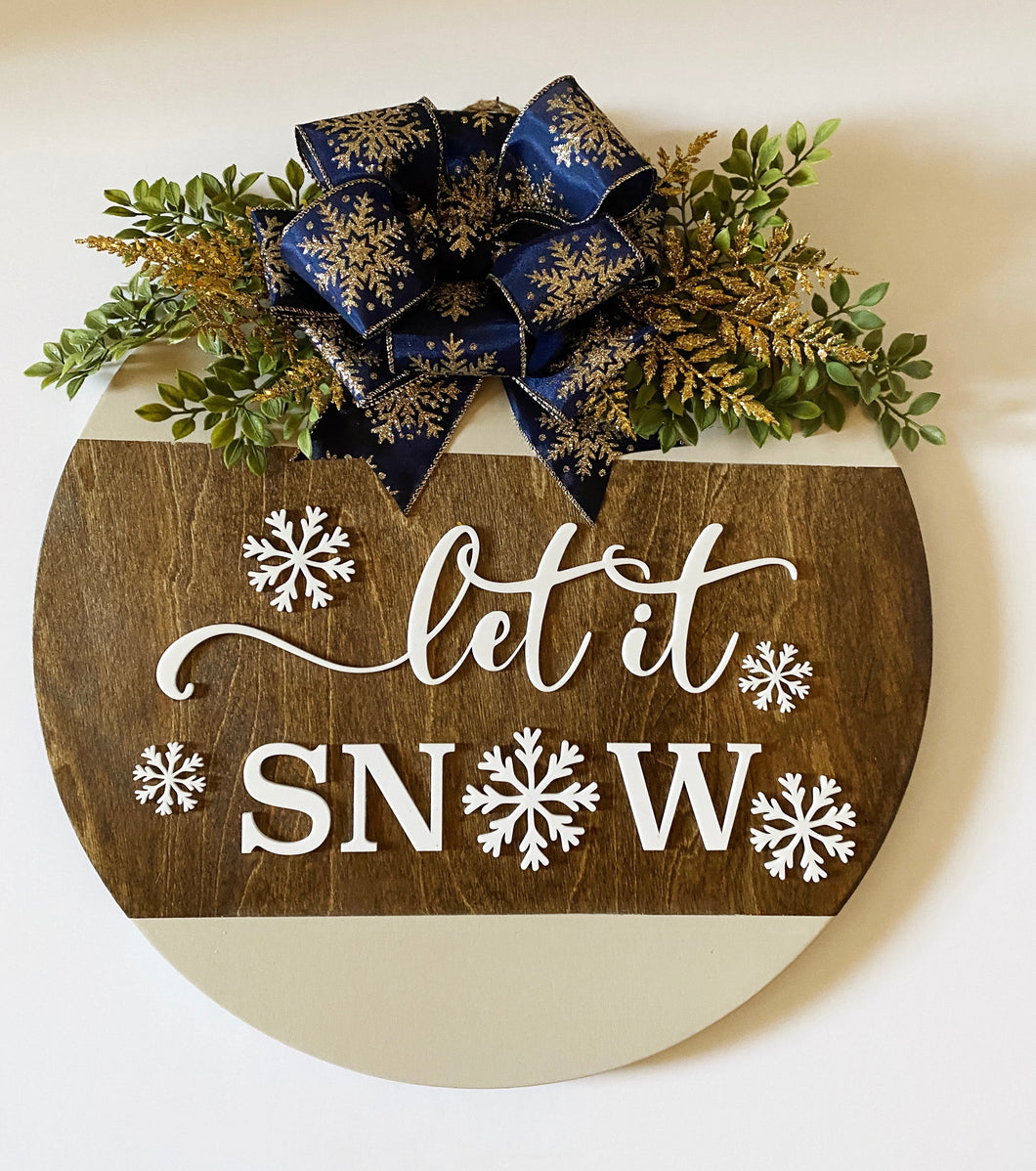 Let It Snow Christmas Sign
