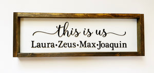 This Is Us Family Sign